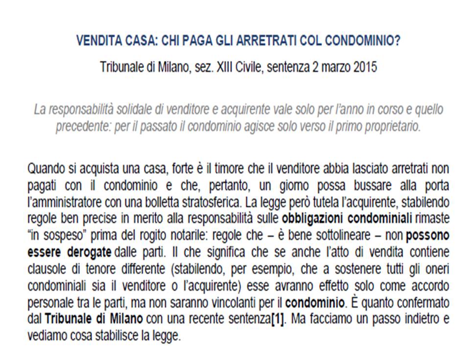 VENDITA CASA: CHI PAGA GLI ARRETRATI COL CONDOMINIO? Tribunale di Milano, sez. XIII Civile, sentenza 2 marzo 2015.