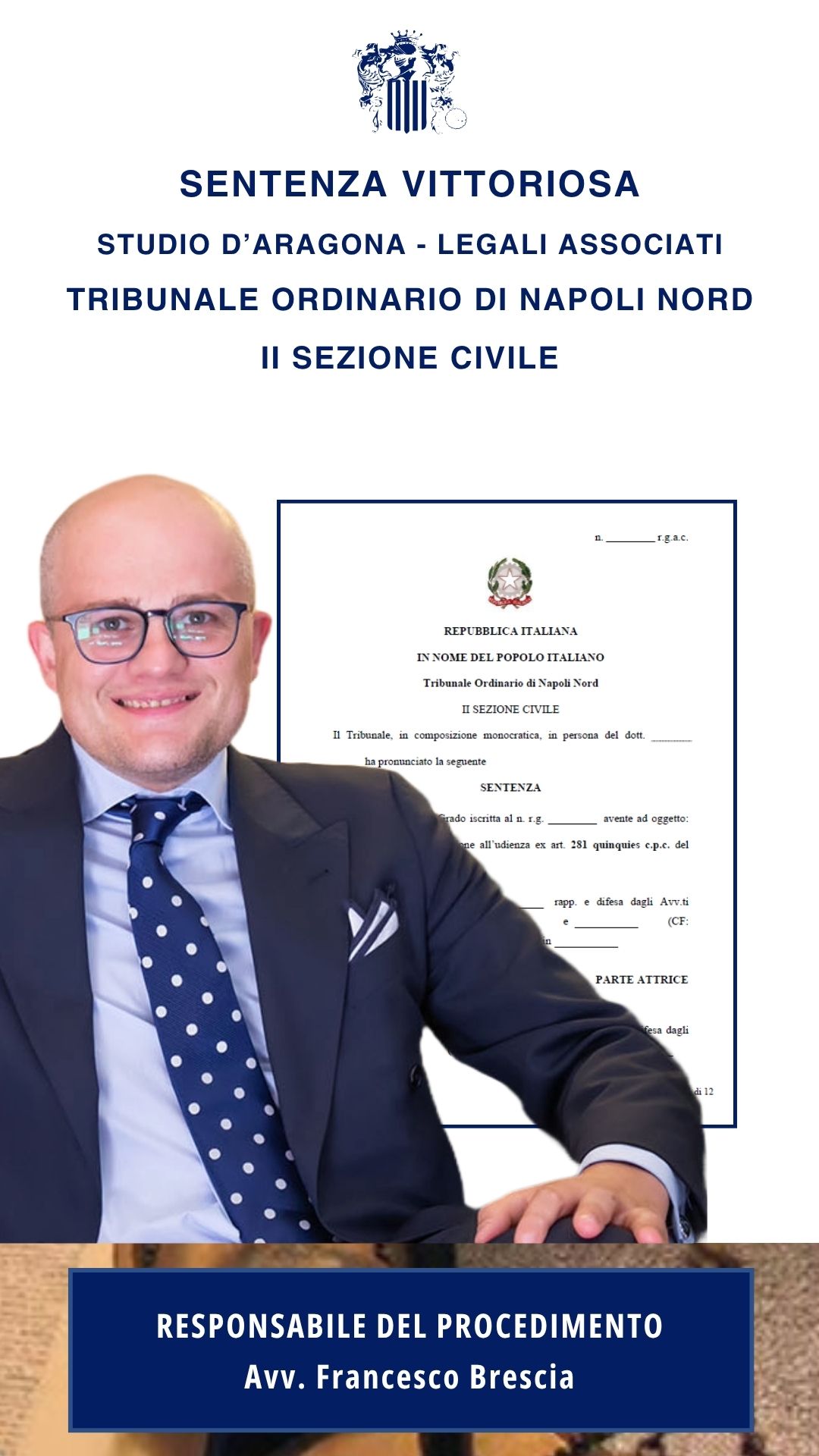 SENTENZA VITTORIOSA - STUDIO
D’ARAGONA – LEGALE ASSOCIATI