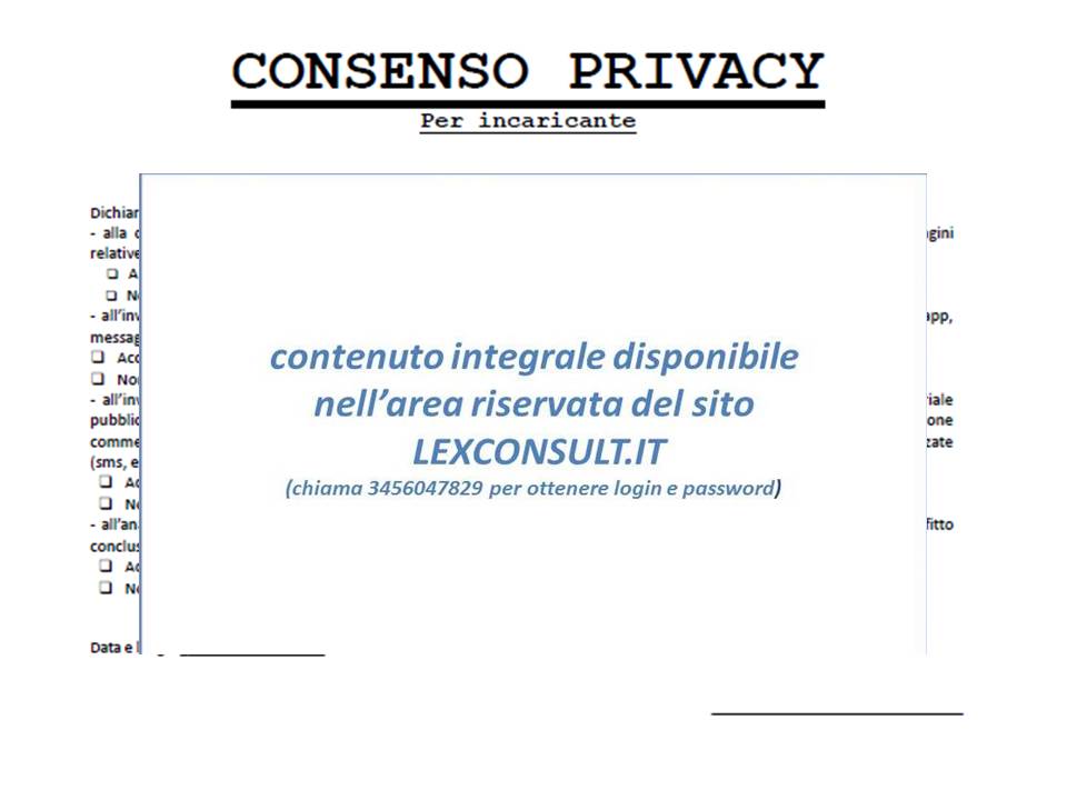 DOCUMENTO PRIVACY - SCHEDA CONSENSO AL TRATTAMENTO DATI  PERSONALI - PER INCARICANTE